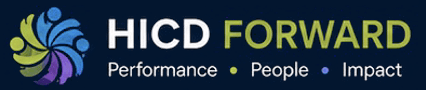 HICD Forward — Performance, People, Impact